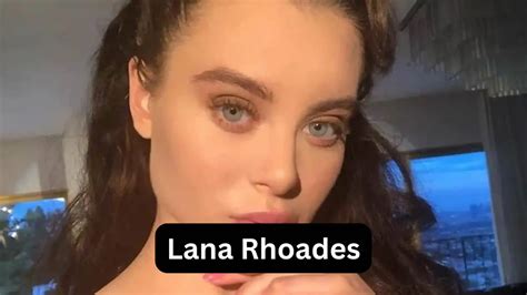 lana rhoades größe|Lana Rhoades Biography, Age, Husband, Wiki & More